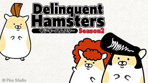 Master art for Delinquent Hamsters Season 2