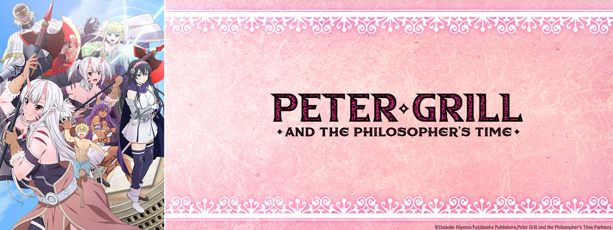 Peter Grill and the Philosopher's Time: Super Extra llegará a los simulcast  de HIDIVE