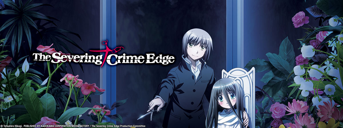 Anime Like The Severing Crime Edge