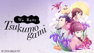 Master art for We Rent Tsukumogami