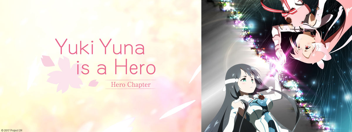 Yuki Yuna is a Hero: The Hero Chapter (TV) - Anime News Network