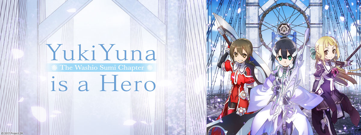 Yuuki Yuuna is a Hero - streaming tv show online