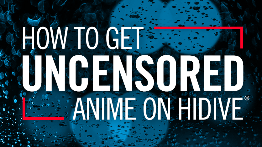 6 Useful Websites to Watch Uncensored Anime