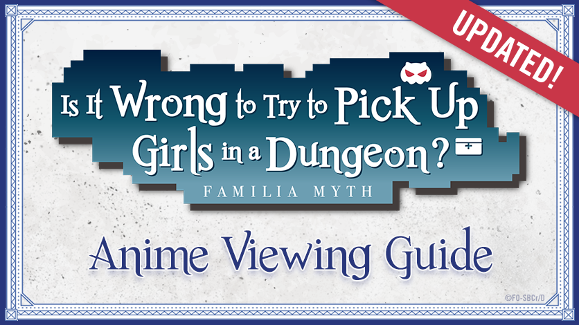 Watch Is It Wrong to Try to Pick Up Girls in a Dungeon? III Anime