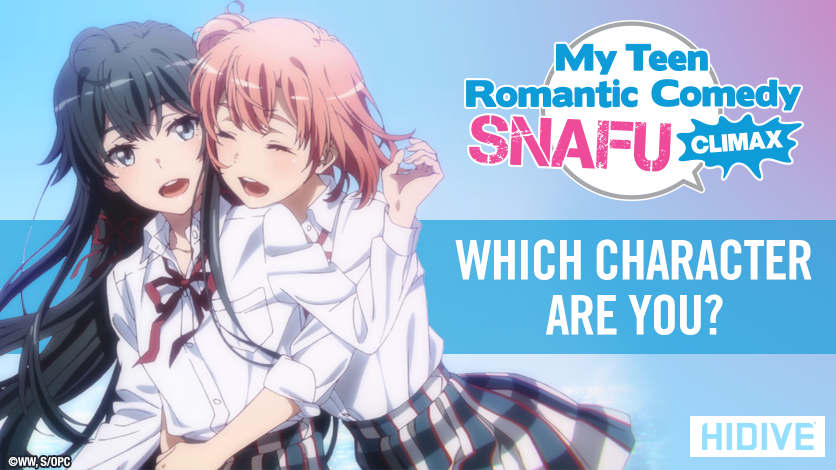 Watch My Teen Romantic Comedy SNAFU  Crunchyroll