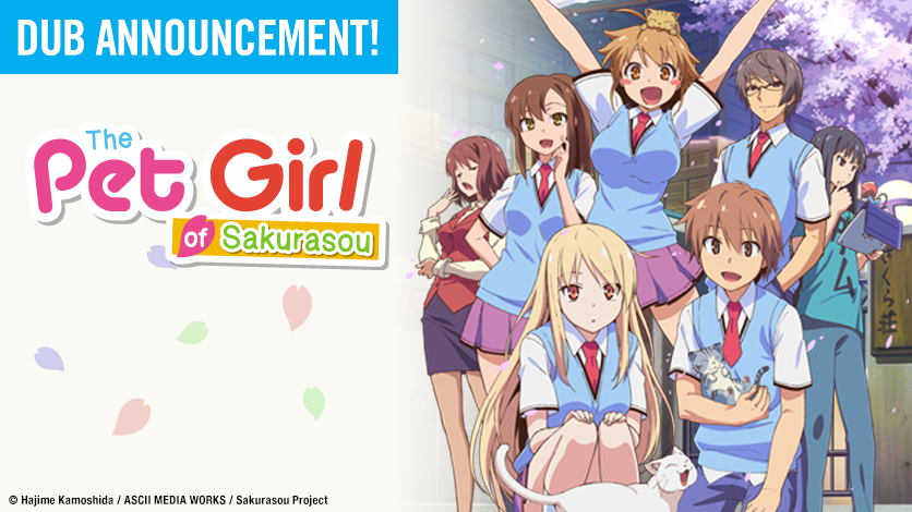 Catch The Pet Girl of Sakurasou Dub on HIDIVE This August