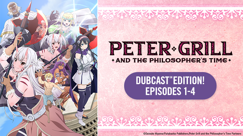 Peter Grill and the Philosopher's Time Harem Manga Gets Anime
