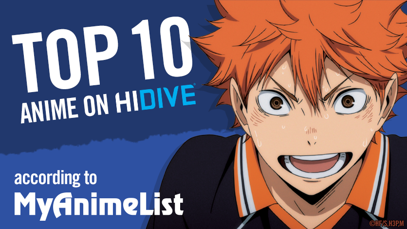 Top 10 Anime on HIDIVE According to MAL