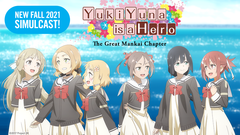 Yuki Yuna is a Hero Season 3 Is Part of HIDIVE's Fall 2021 Lineup!