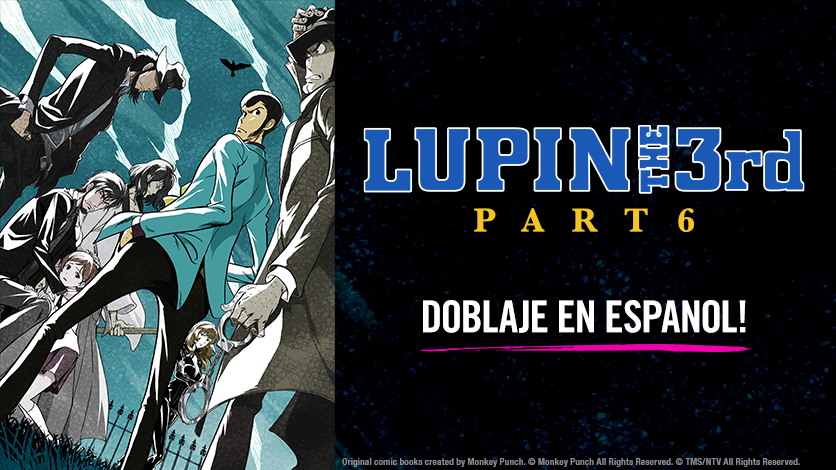 LUPIN III PARTE 6 estará dublado em português na HIDIVE