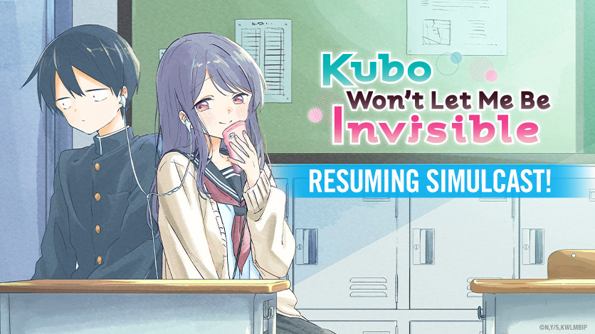 Stream Kubo Won't Let Me Be Invisible! on HIDIVE