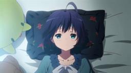 Stream Love, Chunibyo & Other Delusions! on HIDIVE