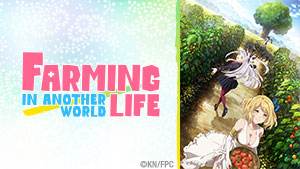 Farming Life in Another World Anime's 2nd Video Introduces More