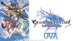 Screenshot for Granblue Fantasy: The Animation Season 2 OVA OVA