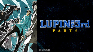 Master art for Lupin the 3rd: Part 6