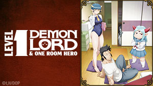 HIDIVE on X: Level 1 Demon Lord and One Room Hero episode 7 is LIVE:    / X