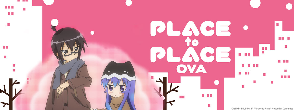 Key Art for Place to Place OVA