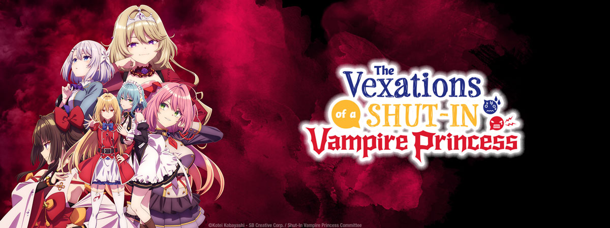 Key Art for The Vexations of a Shut-In Vampire Princess