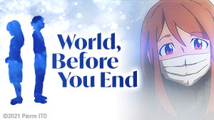 Master art for World, Before You End