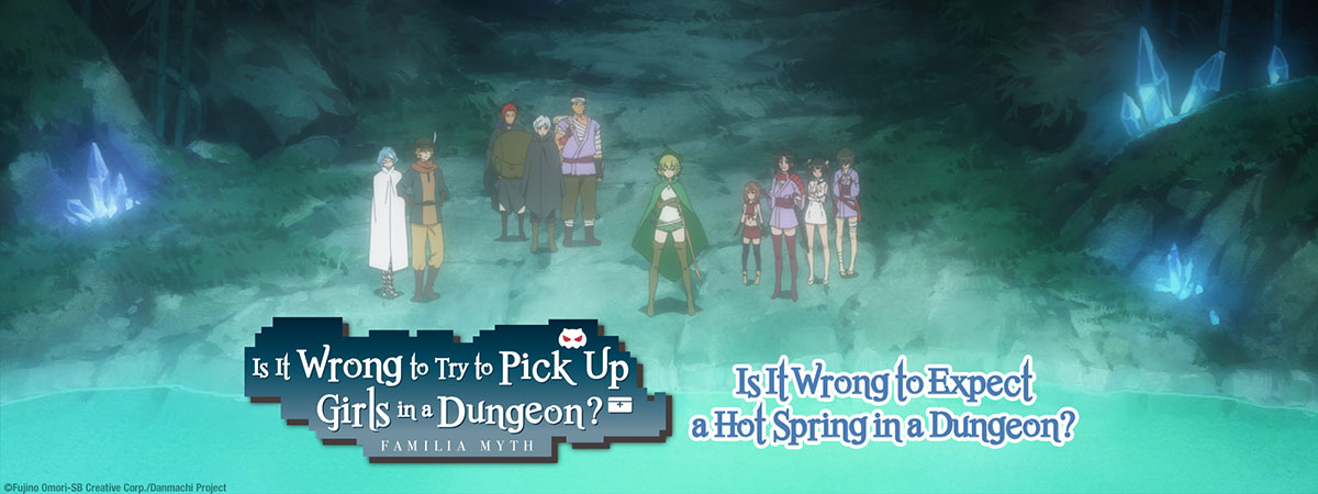 Key Art for Is It Wrong to Expect a Hot Spring in a Dungeon?